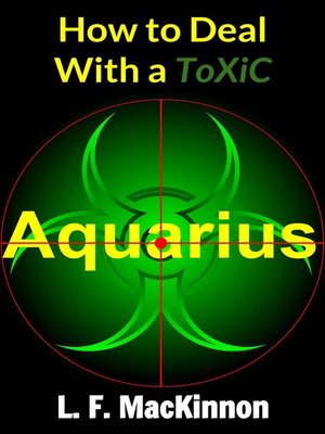 cover image of How to Deal With a Toxic Aquarius